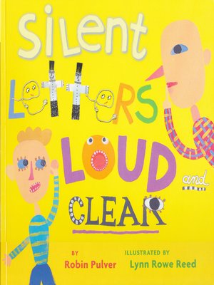 cover image of Silent Letters Loud and Clear